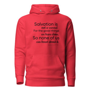 Ephesians 2:9 Unisex Hoodie