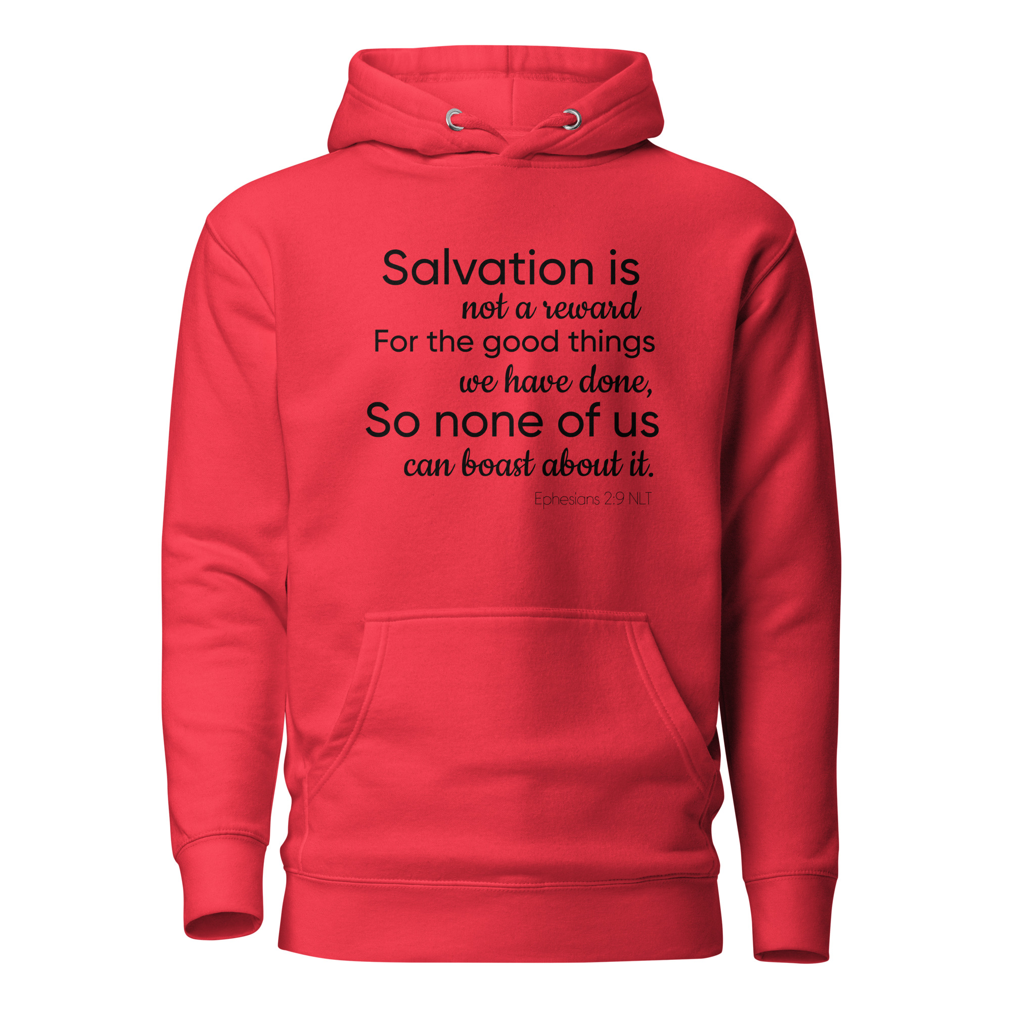 Ephesians 2:9 Unisex Hoodie