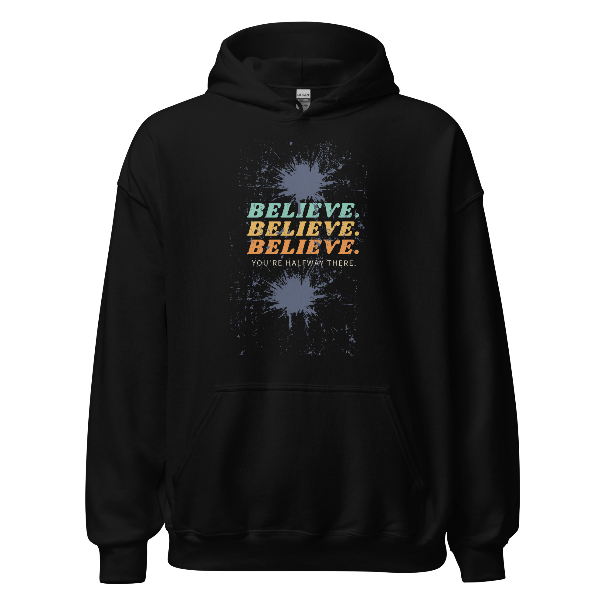 Believe Unisex Hoodie