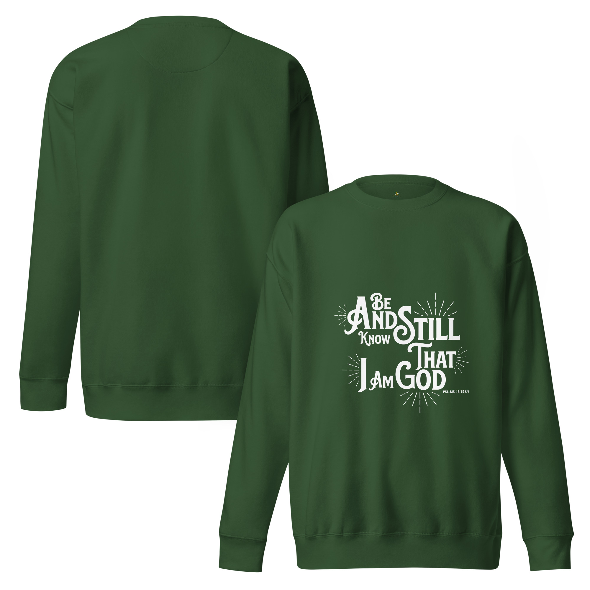 Be Still Unisex Premium Sweatshirt - Image 7